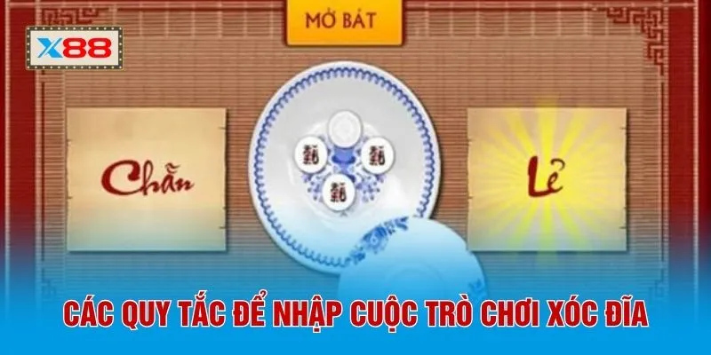 Các quy tắc để nhập cuộc trò chơi xóc đĩa