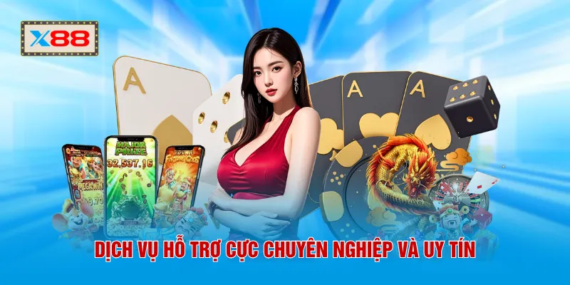 Dịch vụ hỗ trợ cực chuyên nghiệp và uy tín